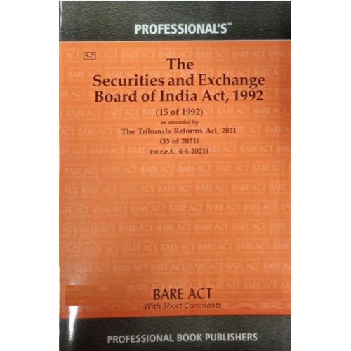Professional's Securities & Exchange Board Of India Act, 1992 [SEBI] Bare Act 2024